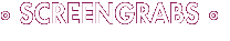 ° SCREENGRABS °